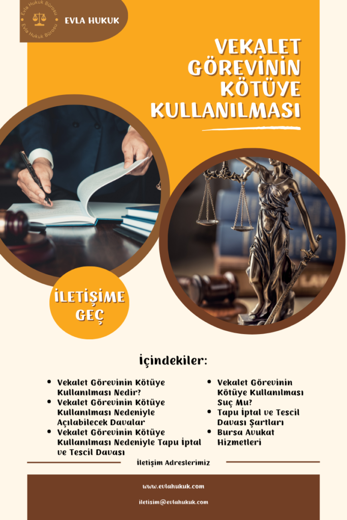 Vekalet görevinin kötüye kullanılması