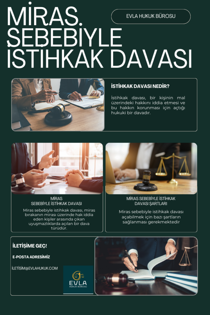 Miras Sebebiyle İstihkak Davası