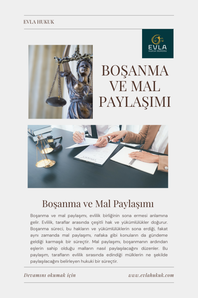 Boşanma ve Mal Paylaşımı