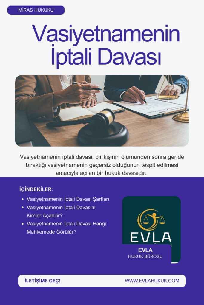 Vasiyetnamenin İptali Davası