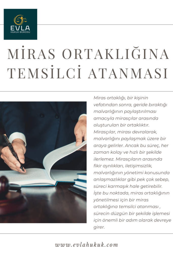 Miras Ortaklığına Temsilci Atanması