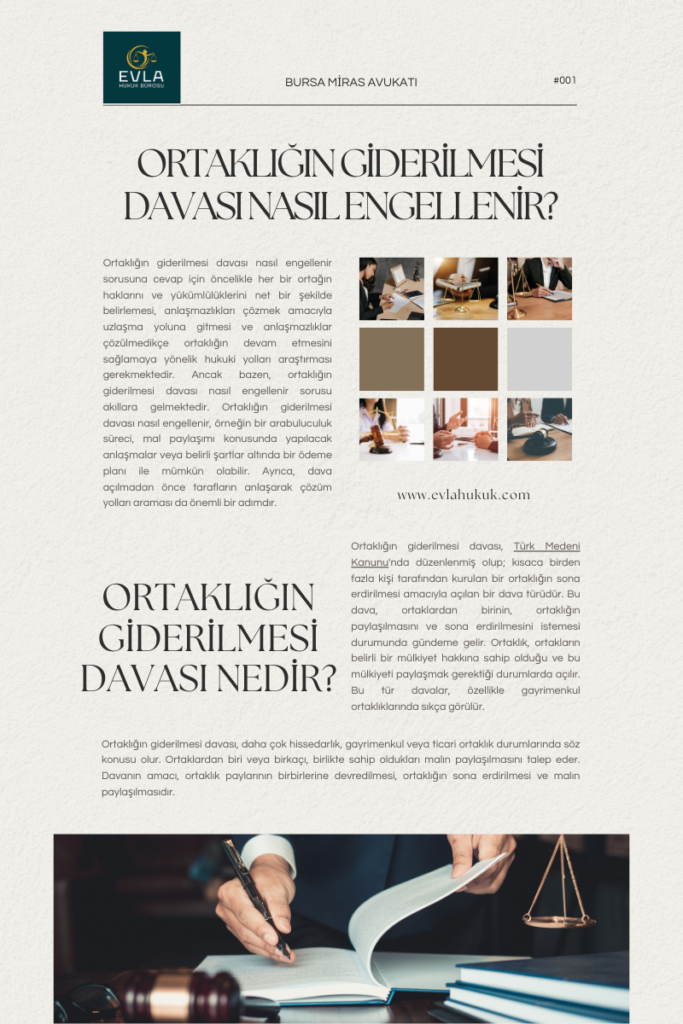 Ortaklığın Giderilmesi Davası Nasıl Engellenir