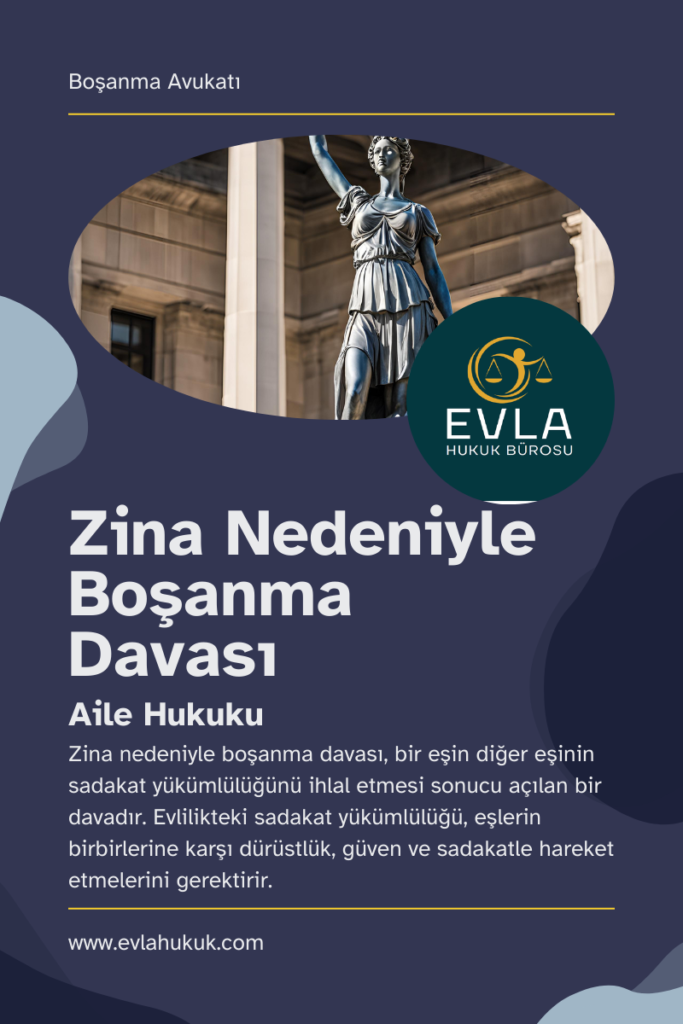 Zina Nedeniyle Boşanma Davası
